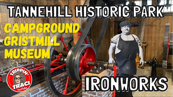 Camping & History at Tannehill Ironworks Historica...