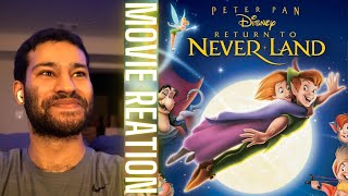 Watching Peter Pan: Return To Neverland (2002) FOR THE FIRST TIME IN 10 YEARS!! || Movie Reaction!!