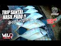 Trip Santai HASIL PADU!! - VLUQ#170 - GENG LIPAK - PART 1
