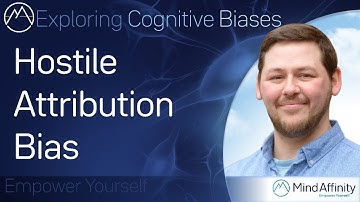 Hostile Attribution Bias - Exploring Cognitive Biases