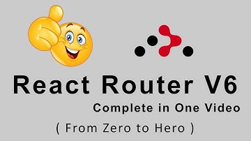 React Router v6 Complete Course 🔥 | Learn Complete React Router v6 Tutorial in Hindi in 2022