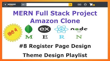 #8 Register Page Design - UI - Amazon Clone MERN Stack - Hindi