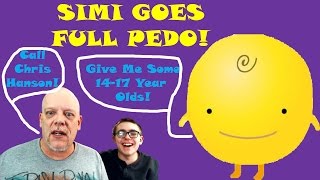 Simsimi Goes Full Pedo! - Call Chris Hanson!