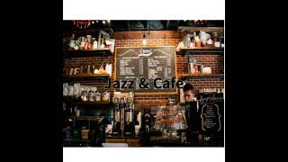 Jazz & Cafe  힐링 릴렉스 재즈 카페음