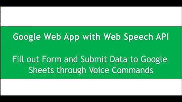 Form Filling By Voice Command & Form Data Submission in Google Sheet (Demo)