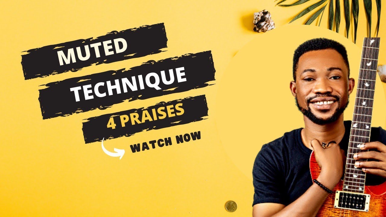 Highlife Guitar Made Easy - How To Play Praises Using The Muted ...