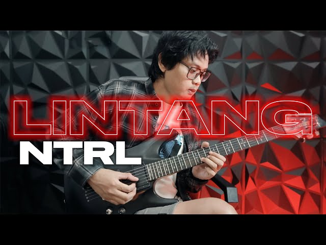 NTRL - LINTANG (Guitar / Instrumental Cover) Full Guitar Part | HQ Audio 2024 class=