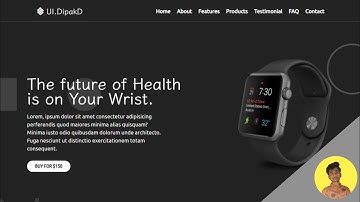 Smart Wearable Device Landing Webpage Using HTML And CSS | SmartWatch Shopping Website | UI.DipakD