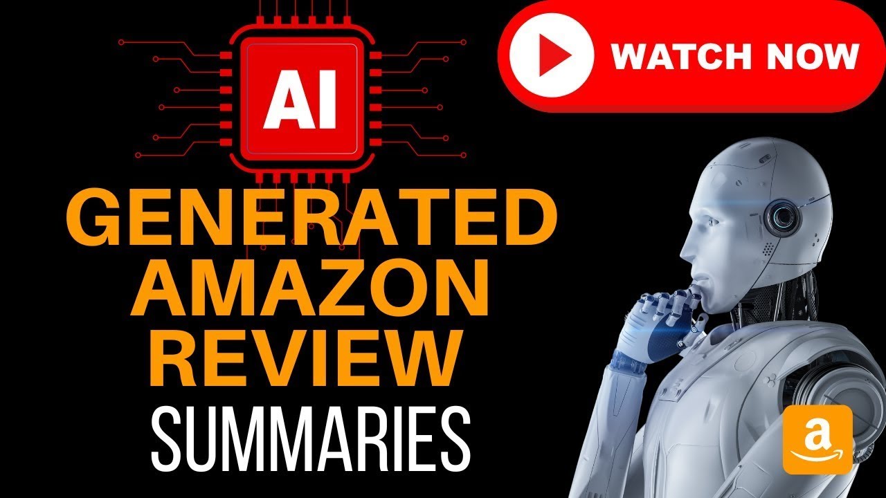 AI Generated Review Summaries on Amazon! Watch Now