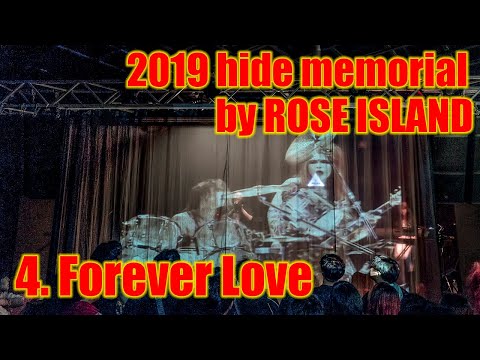 2019 hide memorial by ROSE ISLAND 04_Forever Love(feat.raphael choi)로즈아일랜드(Tribute to X JAPAN)