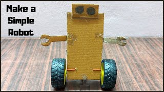 How to make a simple robot at home | Part-7