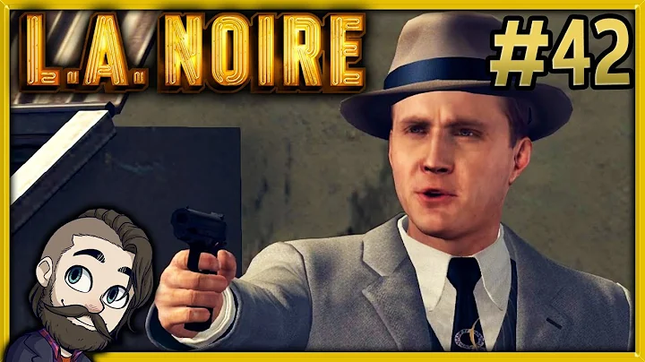 An INSANE Case! ▶ LA Noire Gameplay 🔴 Part 42 - Let's Play Walkthrough