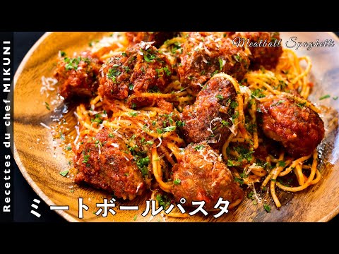 Meatball Spaghetti - Simple recipes from chef MIKUNI