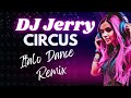 DJ Jerry Circus Crazy Up Italodance Extended Mix DJ Jerry Circus Crazy Up Italodance Extended Mix