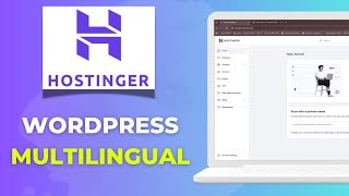 How to Set Up a WordPress Multilingual Site on Hostinger