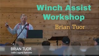 Winch Assist Workshop: Brian Tuor