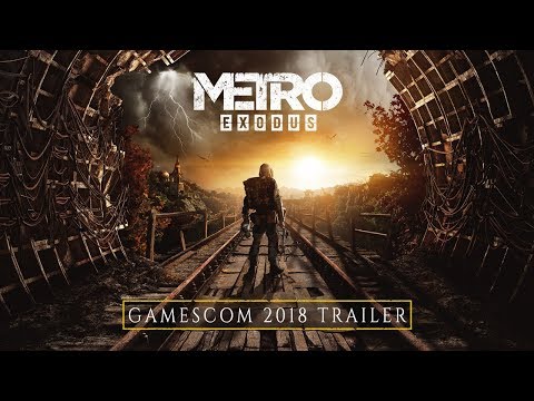 Metro Exodus - gamescom 2018 Trailer [DE]