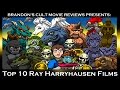 Brandon's Cult Movie Reviews: Top 10 Ray Harryhausen Films