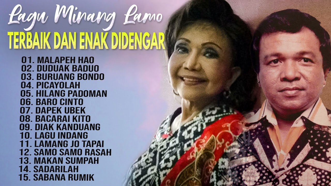 Lagu Minang Lamo Terbaik Dan Enak Didengar - Lagu Minang Lamo Terpopuler