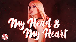 My Head & My Heart (Lyrics) - AVA MAX