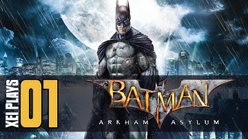 First Time Playing Batman: Arkham Asylum [1]