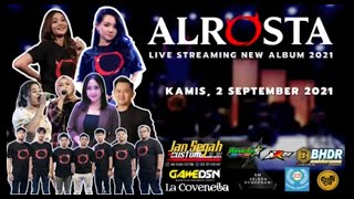 Live Streaming Alrosta With Lala Widi, Nita Savana, Nonik Aprilia & Putri Cebret. September 2021.