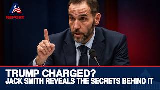 On Cam: Jack Smith Pushes Back on Trump Charging Challenge: Why Weren’t Others Indicted
