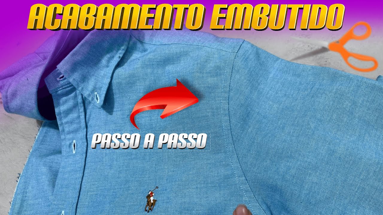 FAÇA ACABAMENTO EMBUTIDO DE CAMISA SOCIAL PERFEITO (SUPER FÁCIL)
