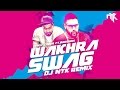 Wakhra swag remix  navv inder feat badshah  dj nyk  2016