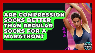Are Compression Socks Better Than Regular Socks For A Marathon? - Running Beyond Limits