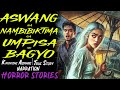 ASWANG NA NAMBIBIKTIMA SA UMPISA NG BAGYO | Kwentong Aswang | True Story