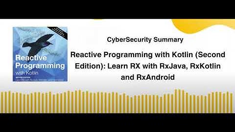 Reactive Programming with Kotlin (Second Edition): Learn RX with RxJava, RxKotlin and RxAndroid
