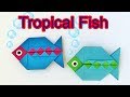 How to Make a Paper Fish | Origami Tropical Fish Tutorial with only One Piece of Paper