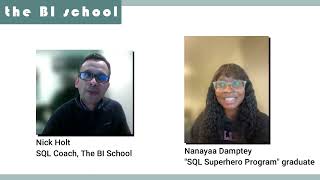 SQL Superhero Program testimonial & review with Nana Yaa Damptey and Nick Holt