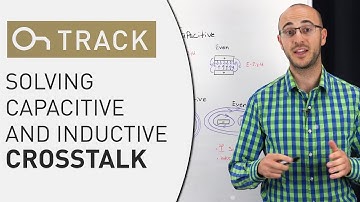 How To Solve Capacitive and Inductive Crosstalk in Your Design - Altium Academy