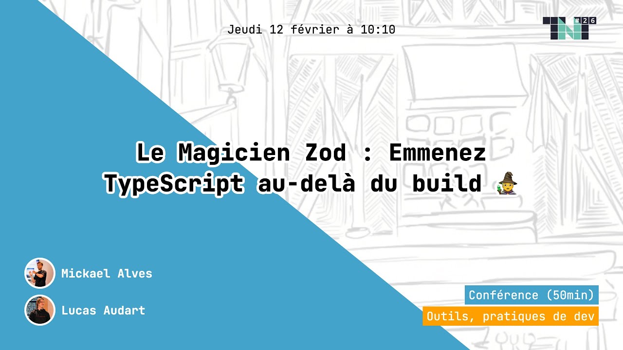 Le Magicien Zod : Emmenez TypeScript au-delà du build 🧙