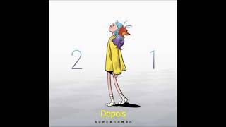 Supercombo - 2 e 1 (letra)