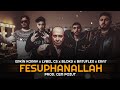 FESUPHANALLAH Erkin Koray X Lvbel C5 X Blok3 X Batuflex Era7 Prod Cem Pözüt DjKantikOfficial