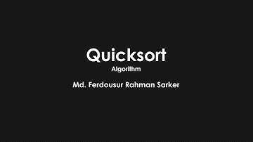 Quicksort - Algorithms (Bangla Tutorial)