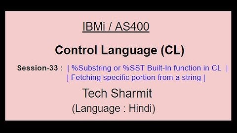 %Substring  Built-in function in cl program | %SST Built-in function in cl program | CL programming|