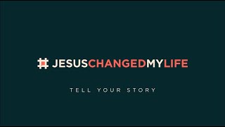 Jeremy Treat | Introducing #JesusChangedMyLife
