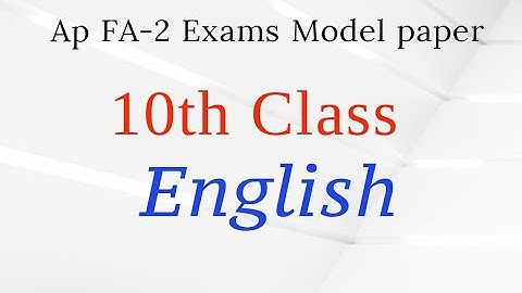 Ap 10th class  FA2  English Model Paper 2022-23 || Ap 10th class English question Paper for FA2 exam