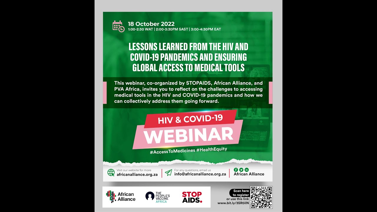 Ensuring Global Access to Medical Tools: Lessons learned from the COVID-19 and HIV pandemic.