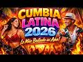Cumbia Latina 2026 🌴🔥 Lo Más Bailado del Año