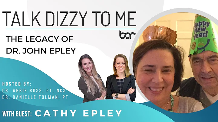 The Legacy of Dr. John Epley M.D with Cathy Epley