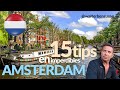  que faire  amsterdam en 4 jours   15 lieux  ne pas manquer 