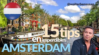 What to do in Amsterdam in 4 days? 15 places you can't miss...