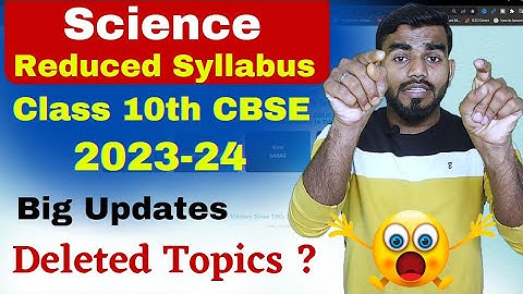 🔥Science Reduced syllabus class 10 2024 | science syllabus class 10 cbse 2023-24 | cbse latest news