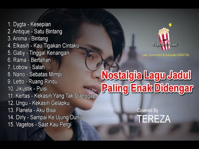 15 Kumpulan Lagu Akustik Jadul Nostalgia Paling Merdu Enak Didengar - Tereza class=