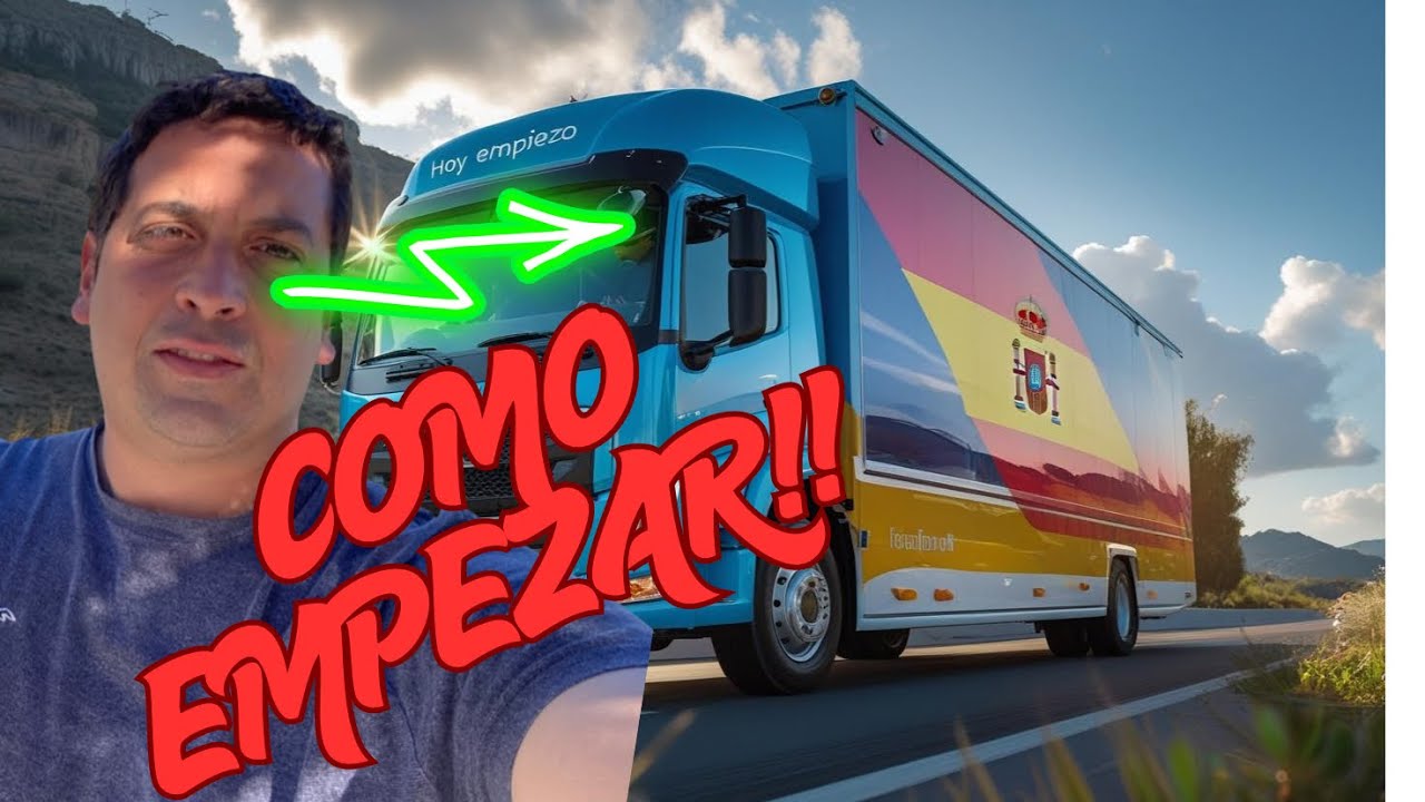 🤷‍♂️Cómo Empezar a Manejar Camiones en España 🇪🇸 